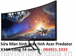 Sửa Màn hình máy tính Acer Predator X34A Cong 34 inch