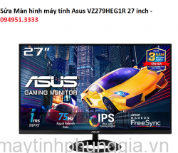 Sửa Màn hình máy tính Asus VZ279HEG1R 27 inch