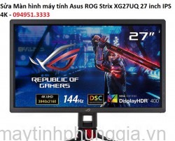 Sửa Màn hình máy tính Asus ROG Strix XG27UQ 27 inch IPS 4K