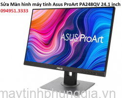 Sửa Màn hình máy tính Asus ProArt PA248QV 24.1 inch