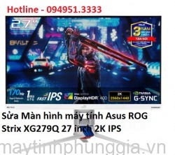 Sửa Màn hình máy tính Asus ROG Strix XG279Q 27 inch 2K IPS