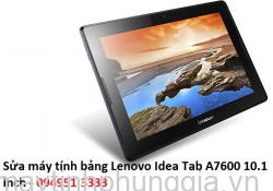 Sửa máy tính bảng Lenovo Idea Tab A7600 10.1 inch