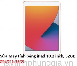 Sửa Máy tính bảng iPad 10.2 inch, 32GB