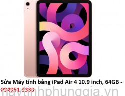 Sửa Máy tính bảng iPad Air 4 10.9 inch, 64GB