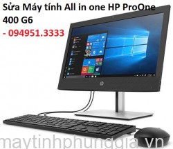 Sửa Máy tính All in one HP ProOne 400 G6, màn hình 23.8 Inch