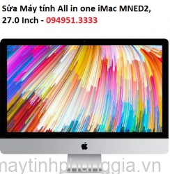 Sửa Máy tính All in one iMac MNED2, 27.0 Inch