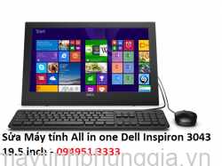 Sửa Máy tính All in one Dell Inspiron 3043, 19.5 inch