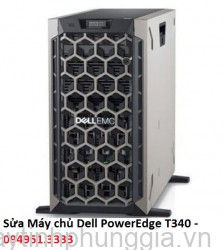 Sửa Máy chủ Dell PowerEdge T340