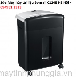 Sửa Máy hủy tài liệu Bonsaii C220B