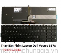 Thay Bàn Phím Laptop Dell Vostro 3578