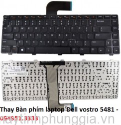 Thay Bàn phím laptop Dell vostro 5481