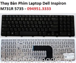 Thay Bàn Phím Laptop Dell Inspiron M731R 5735