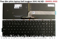 Thay Bàn phím laptop Dell inspiron 3541
