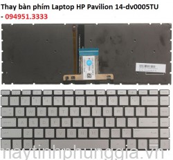Thay bàn phím Laptop HP Pavilion 14-dv0005TU