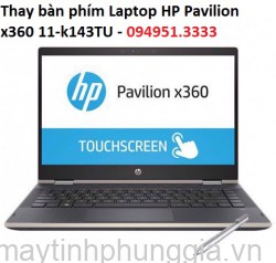 Thay bàn phím Laptop HP Pavilion x360 11-k143TU