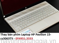 Thay bàn phím Laptop HP Pavilion 15-cs3063TX