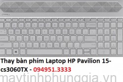 Thay bàn phím Laptop HP Pavilion 15-cs3060TX