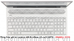 Thay bàn phím Laptop HP Pavilion 15-cs2120TX