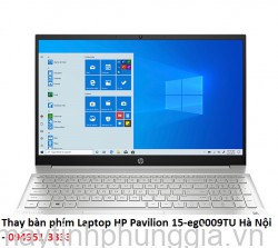 Thay bàn phím Laptop HP Pavilion 15-eg0009TU
