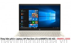Thay bàn phím Laptop HP Pavilion 15-cs3008TU