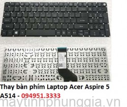 Thay bàn phím Laptop Acer Aspire 5 A514