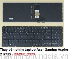 Thay bàn phím Laptop Acer Gaming Aspire 7 A715
