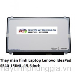 Thay màn hình Laptop Lenovo IdeaPad S540-15IML, 15.6 inch