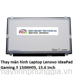 Thay màn hình Laptop Lenovo IdeaPad Gaming 3 15IMH05, 15.6 Inch