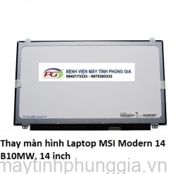 Thay màn hình Laptop MSI Modern 14 B10MW, 14 inch