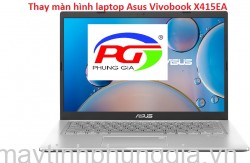Thay màn hình laptop Asus Vivobook X415EA