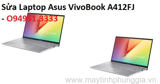 Sửa Laptop Asus VivoBook A412FJ-EK388T Core I7-10510U