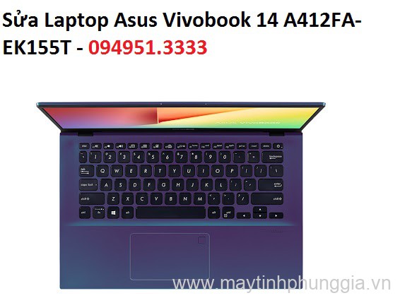 Sửa Laptop Asus Vivobook 14 A412FA-EK155T Core i3-8145U