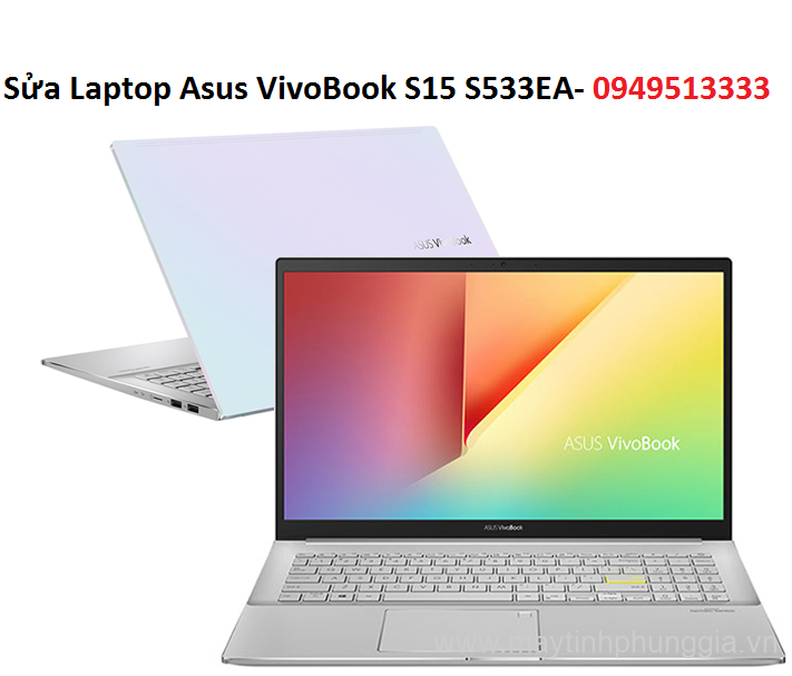 Sửa Laptop Asus VivoBook S15 S533EA-BQ010T Core i5-1135G7