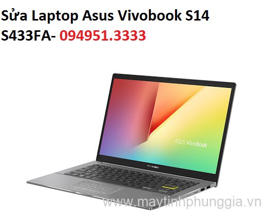 Sửa Laptop Asus Vivobook S14 S433FA-EB053T Core i5-10210U1