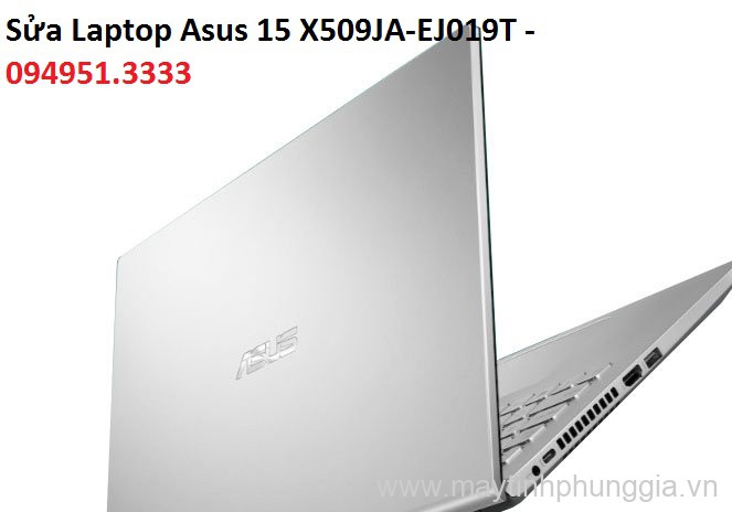 Sửa Laptop Asus 15 X509JA-EJ019T Core i3-1005G1U