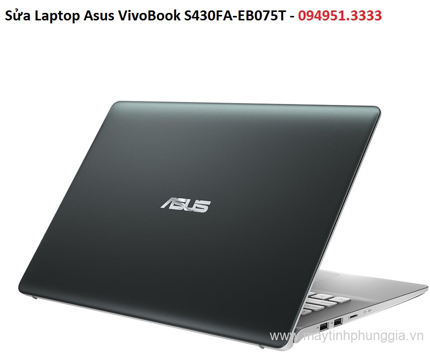Sửa Laptop Asus VivoBook S430FA-EB075T Core i5-8265U