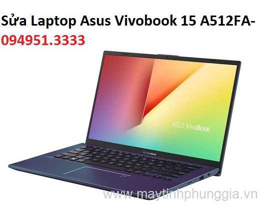 Sửa Laptop Asus Vivobook 15 A512FA-EJ570T Core i3-8145U
