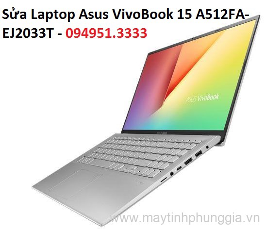 Sửa Laptop Asus VivoBook 15 A512FA-EJ2033T Core i3-10110U