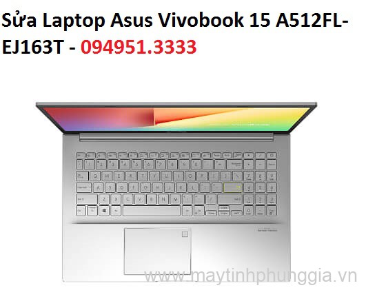 Sửa Laptop Asus Vivobook 15 A512FL-EJ163T Core i5-8265U