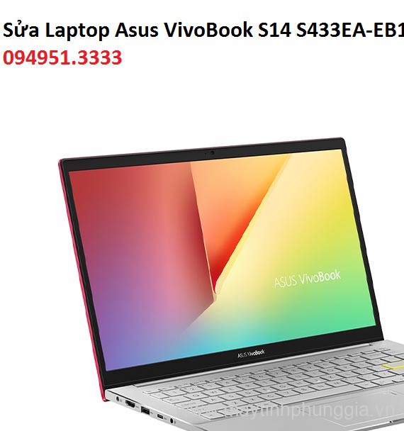 Sửa Laptop Asus VivoBook S14 S433EA-EB101T Core i5-1135G7