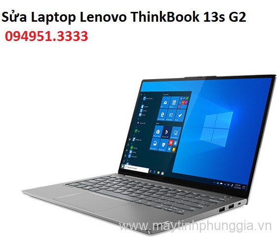 Sửa Laptop Lenovo ThinkBook 13s G2 Core i7-1165G7