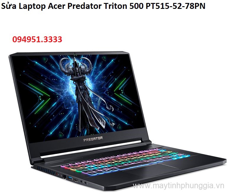 Sửa Laptop Acer Gaming Predator Triton 500 PT515-52-78PN Core i7-10875H
