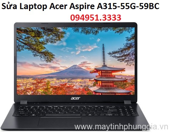 Sửa Laptop Acer Aspire A315-55G-59BC Core i5-10210U