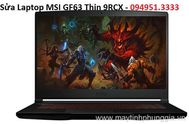 Sửa Laptop MSI GF63 Thin 9RCX Core i5-9300H