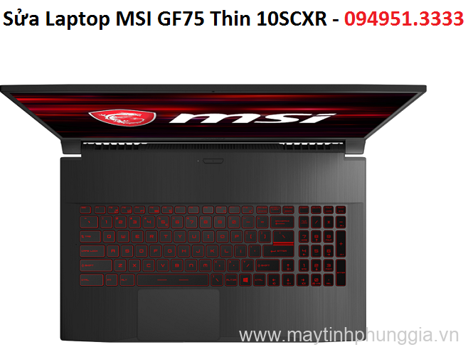 Sửa Laptop MSI GF75 Thin 10SCXR Core i7-10750H