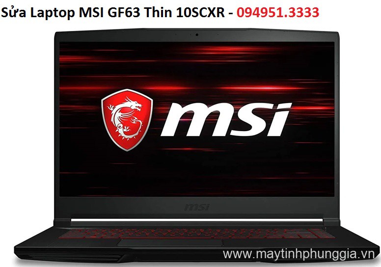 Sửa Laptop MSI GF63 Thin 10SCXR Core I7-10750H