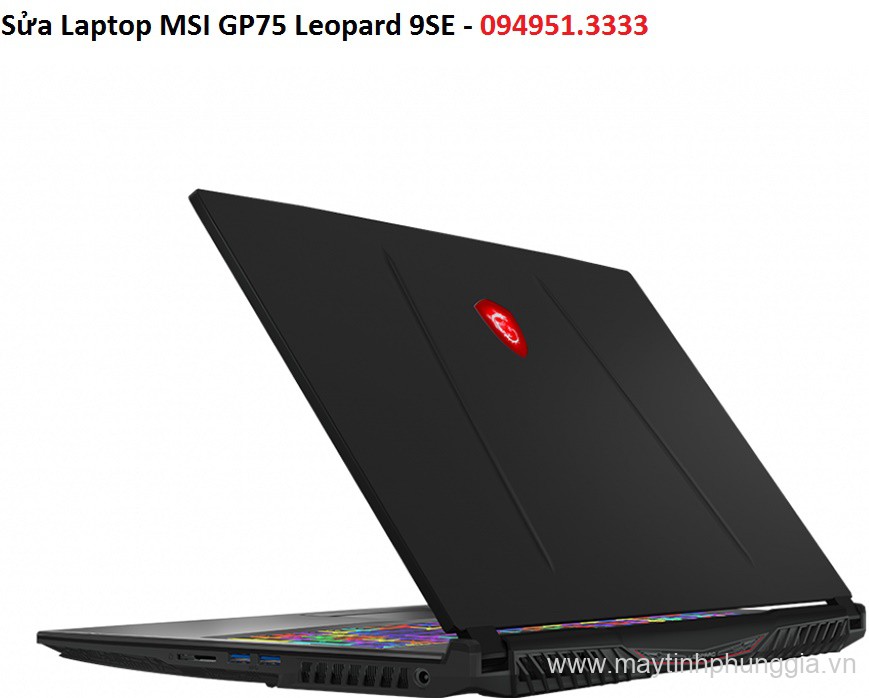 Sửa Laptop MSI GP75 Leopard 9SE Core i7-9750H