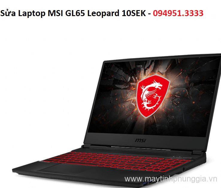 Sửa Laptop MSI GL65 Leopard 10SEK core i7-10750H