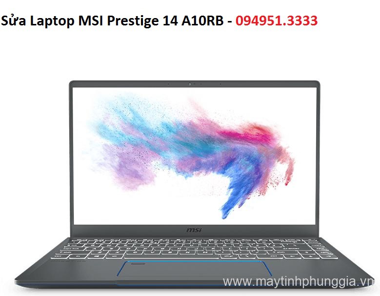 Sửa Laptop MSI Prestige 14 A10RB Core i7-10510U