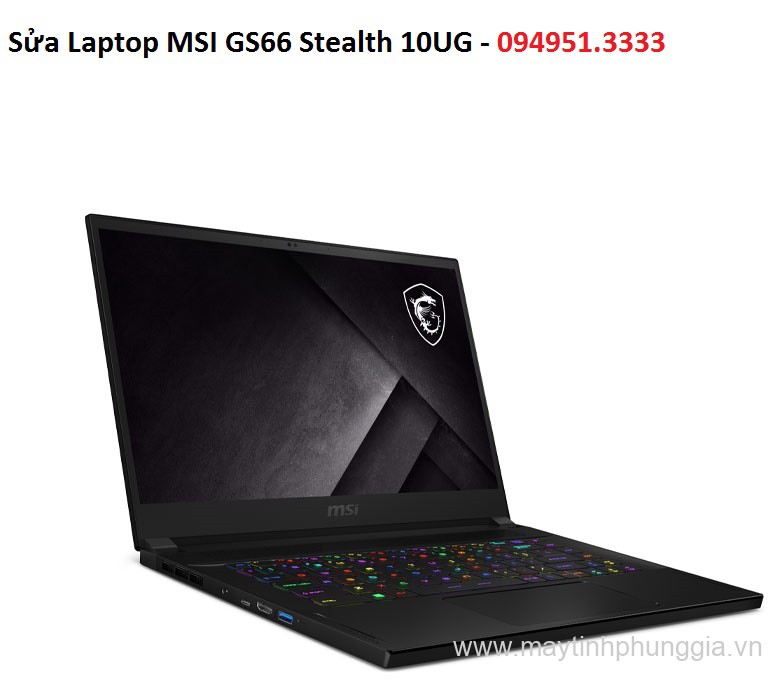 Sửa Laptop MSI GS66 Stealth 10UG Core I7-10870H